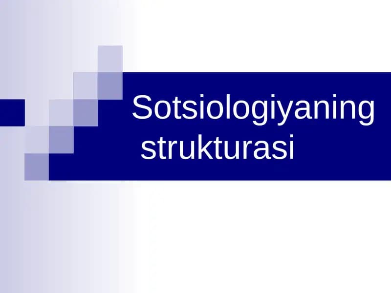Sotsiologiyaningstrukturasi