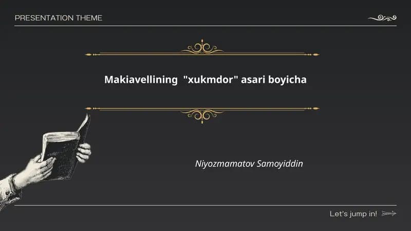 Makiavellining "xukmdor" asari boyicha
