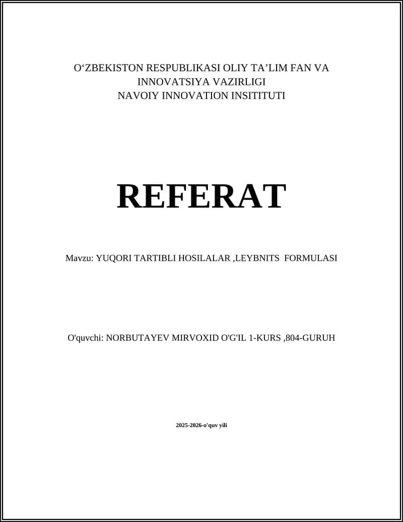 YUQORI TARTIBLI HOSILALAR,LEYBNITS FORMULASI