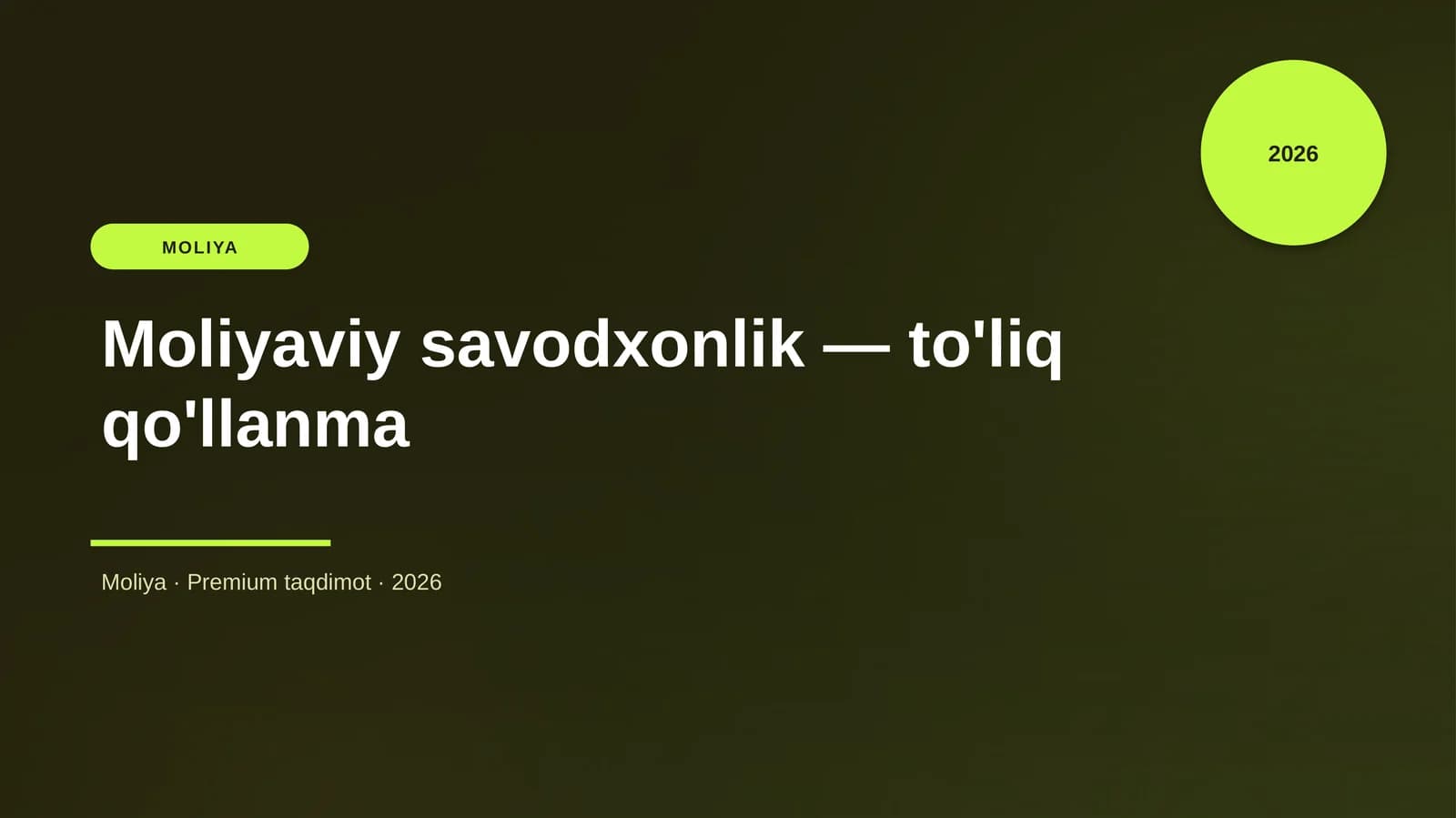 Moliyaviy savodxonlik — to'liq qo'llanma