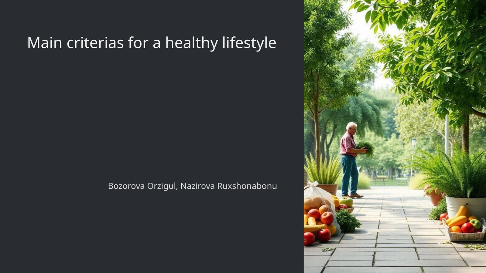 Main criterias for a healthy lifestyle