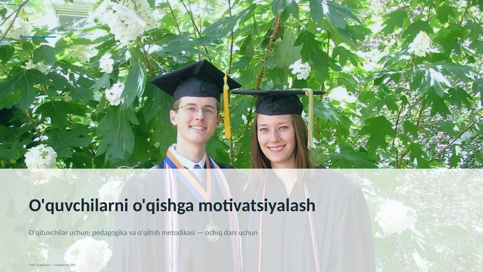 O'quvchilarni o'qishga motivatsiyalash