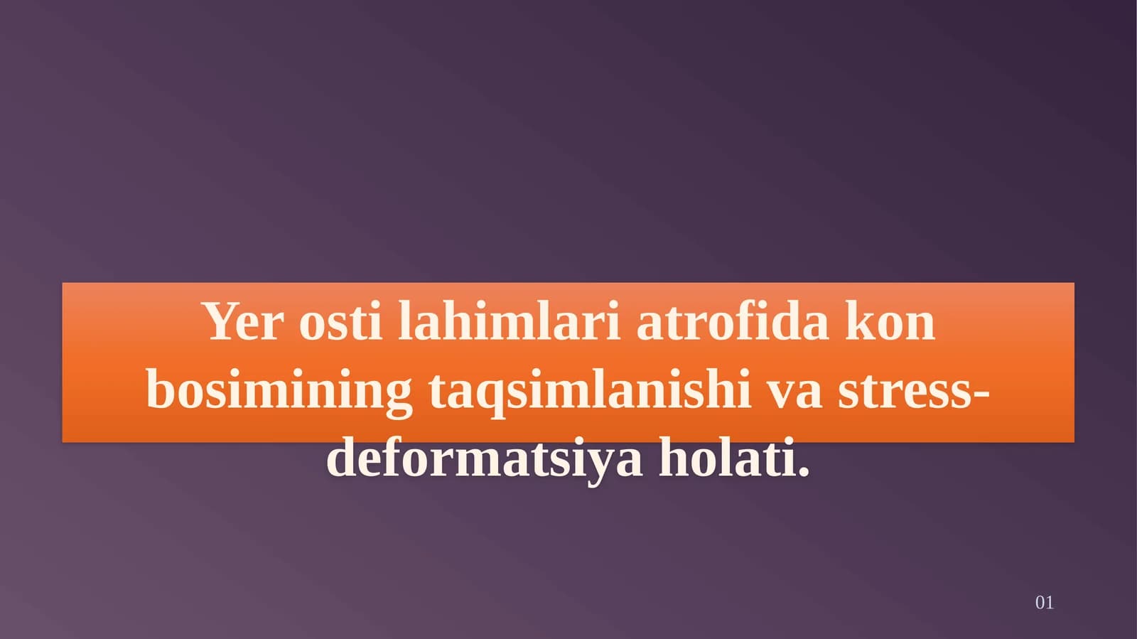 Yerostilahimlariatrofidakonbosiminingtaqsimlanishivastress-deformatsiyaholati