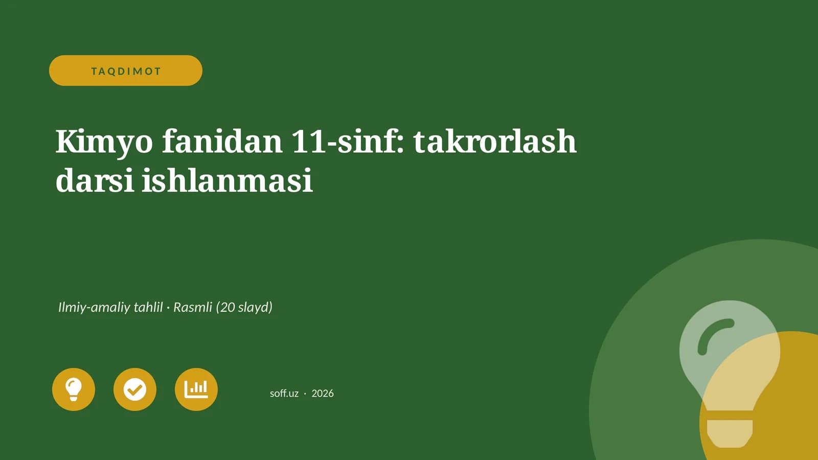Kimyo fanidan 11-sinf: takrorlash darsi ishlanmasi