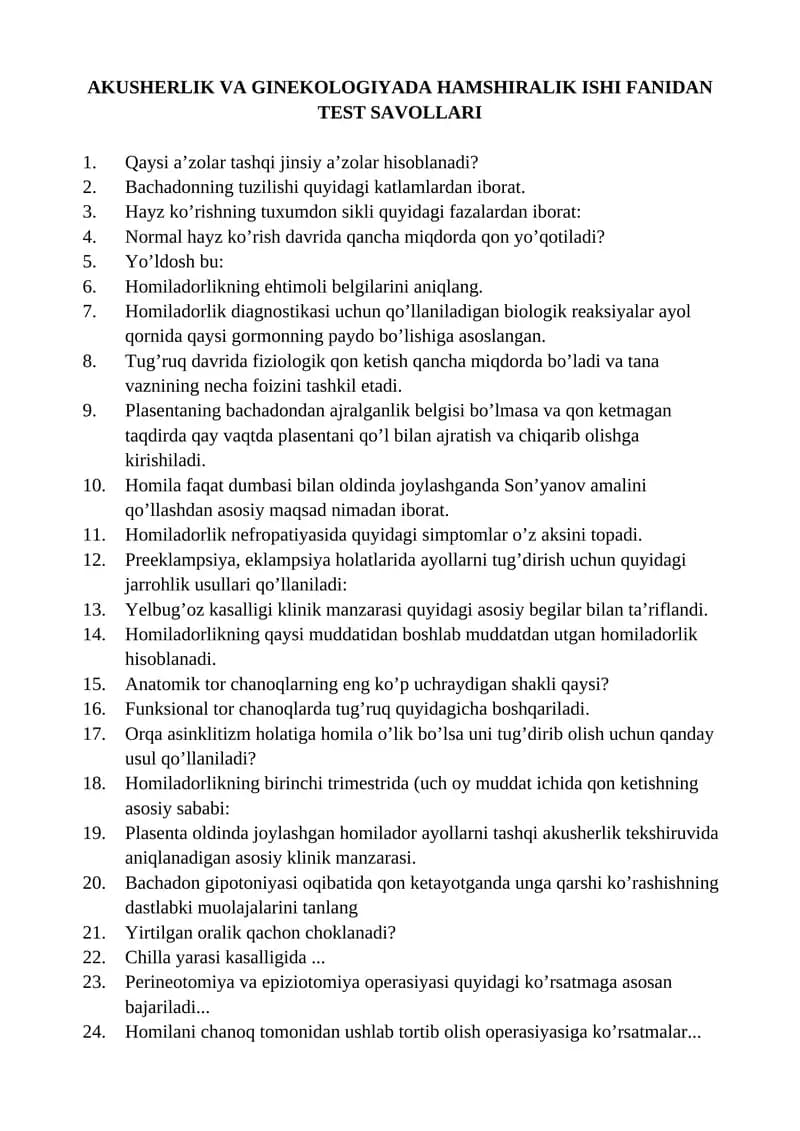 AKUSHERLIK VA GINEKOLOGIYADA HAMSHIRALIK ISHI FANIDAN TEST SAVOLLARI