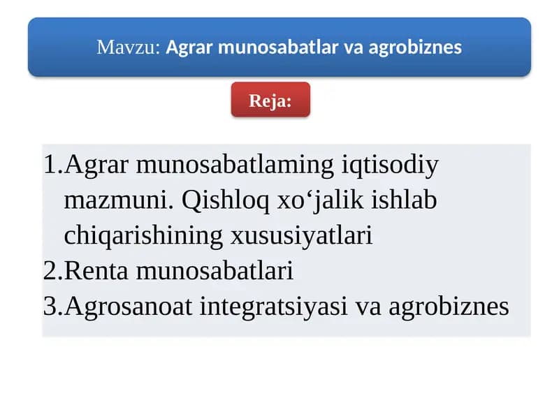 Agrar munosabatlaming iqtisodiy mazmuni