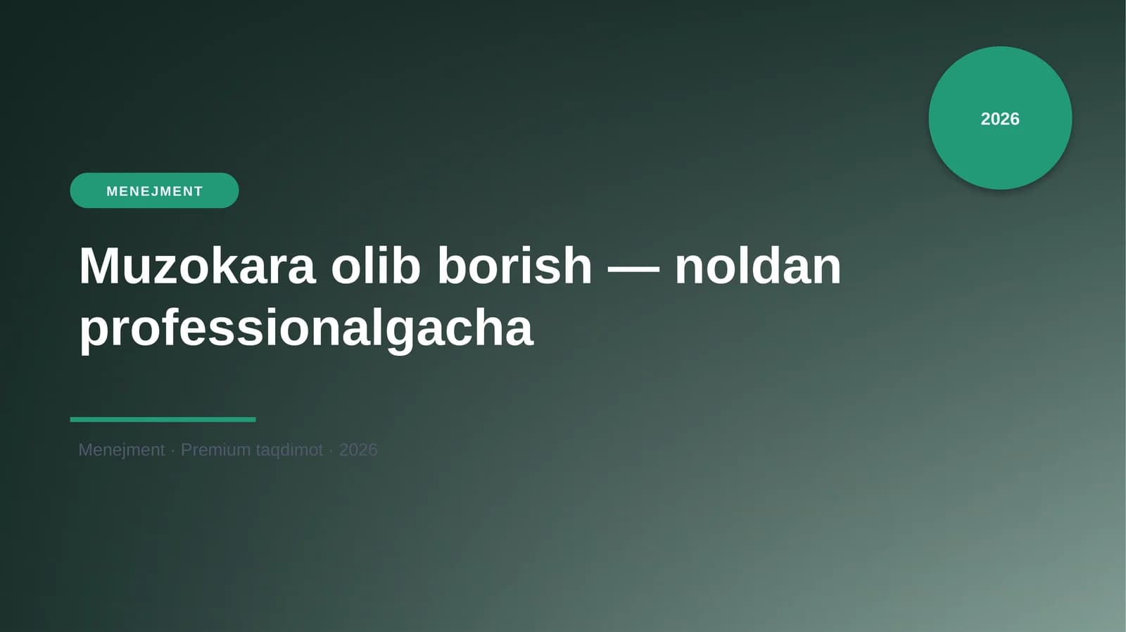 Muzokara olib borish — noldan professionalgacha
