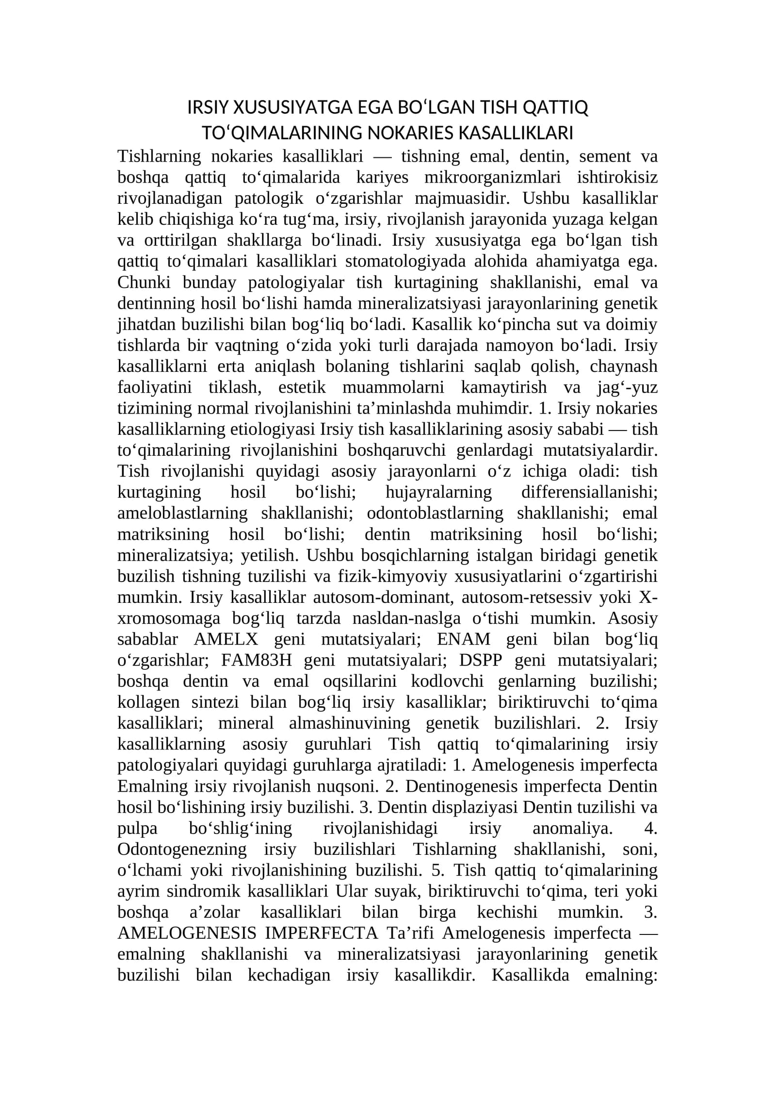 IRSIY XUSUSIYATGA EGA BO‘LGAN TISH QATTIQ TO'QIMALARINING NOKARIES KASALLIKLARI