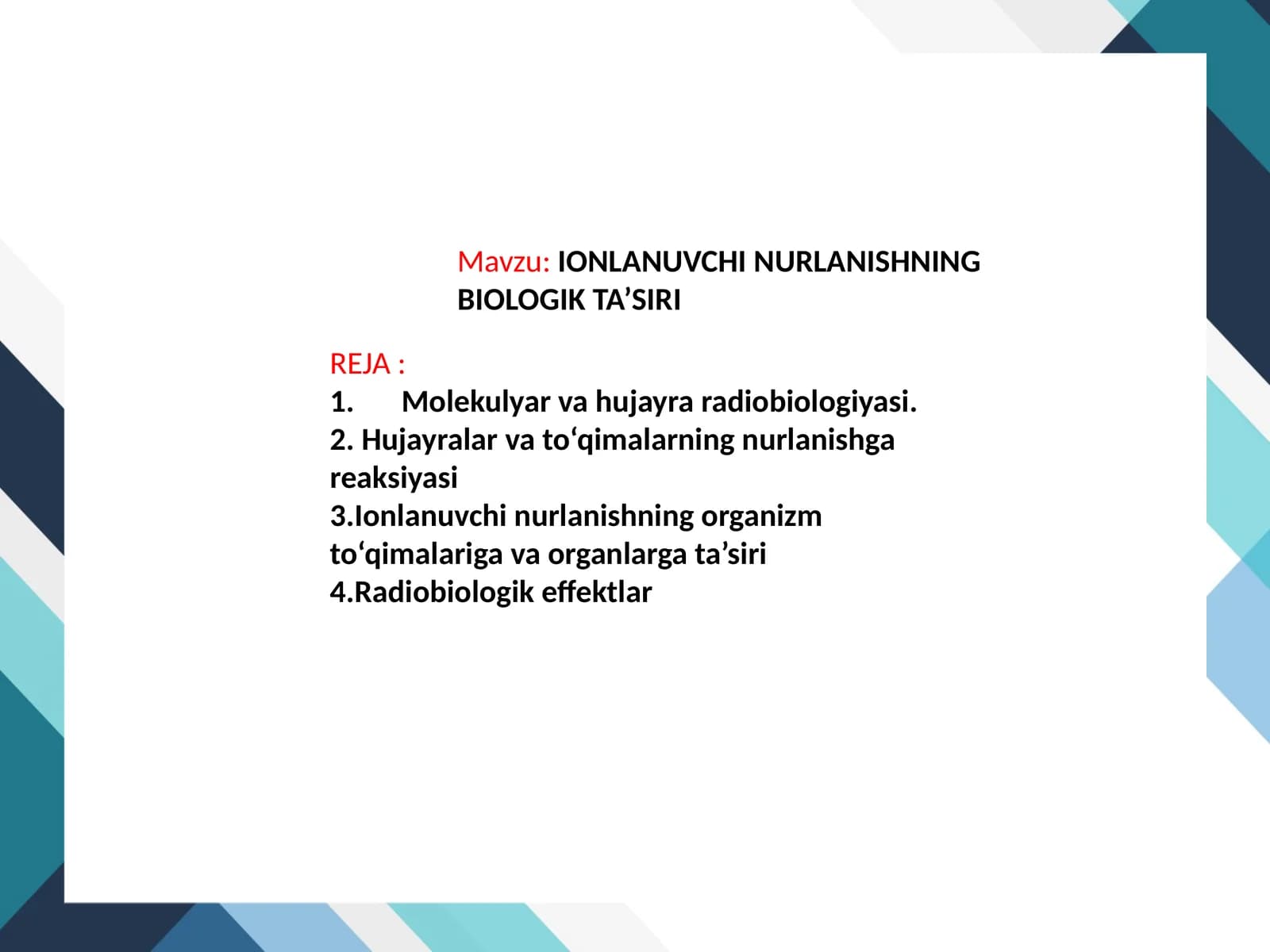 IONLANUVCHI NURLANISHNING  BIOLOGIK TA’SIRI
