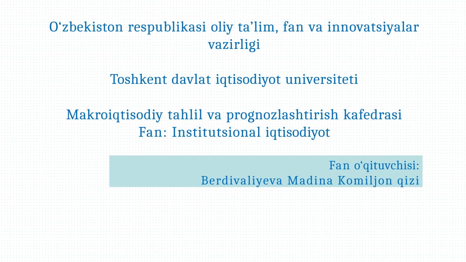 Xufyonaiqtisodiyotninginstitutsional nazarayasi