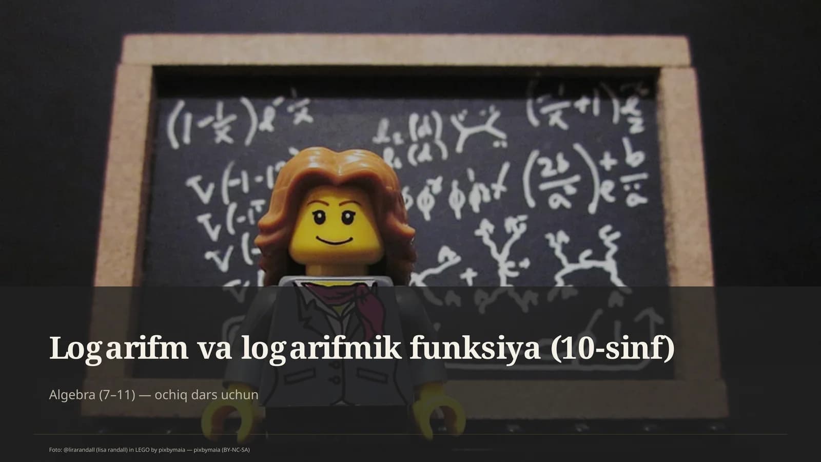 Logarifm va logarifmik funksiya (10-sinf)