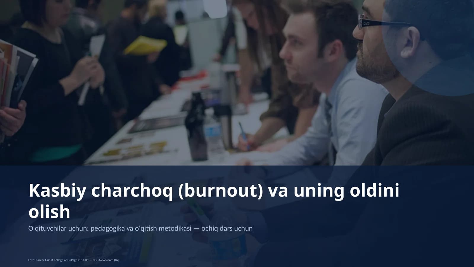 Kasbiy charchoq (burnout) va uning oldini olish