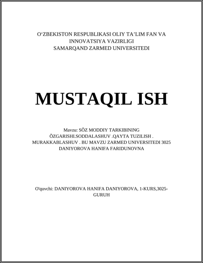 SÕZ MODDIY TARKIBINING ÕZGARISHI.SODDALASHUV.QAYTA TUZILISH