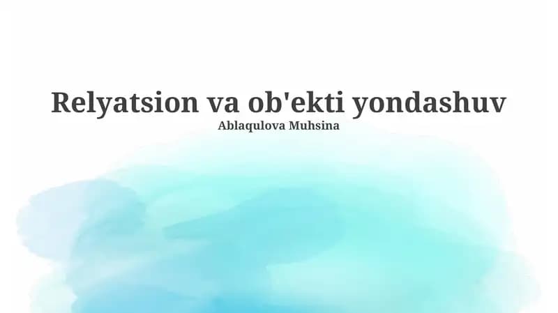 Relyatsion va ob'ekti yondashuv