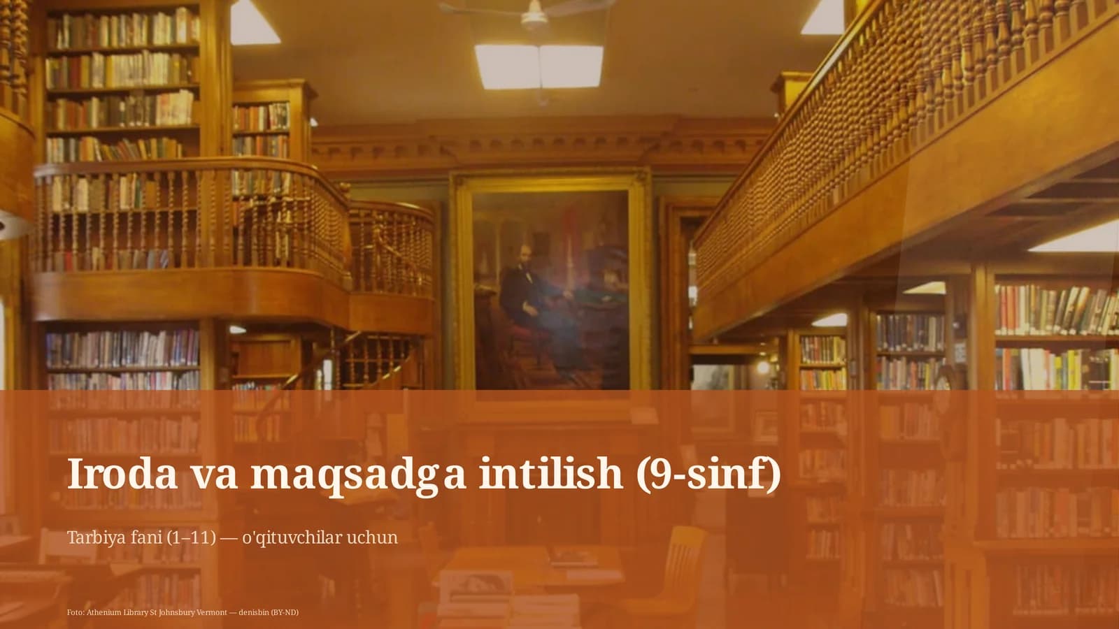 Iroda va maqsadga intilish (9-sinf)
