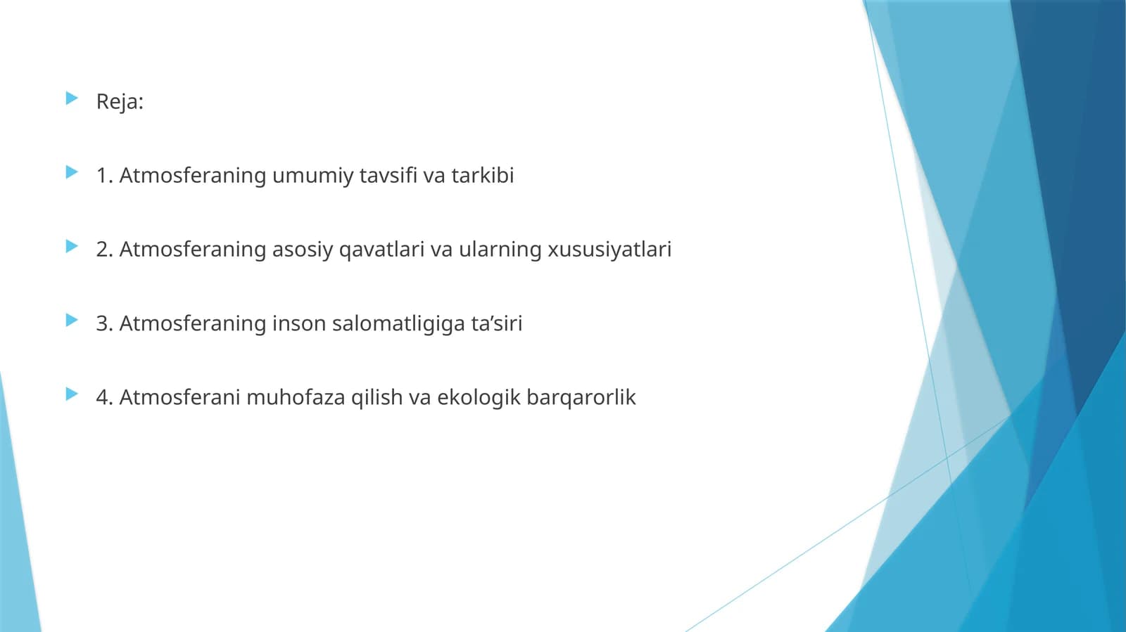 Atmosferaning umumiy tavsifi va tarkibi