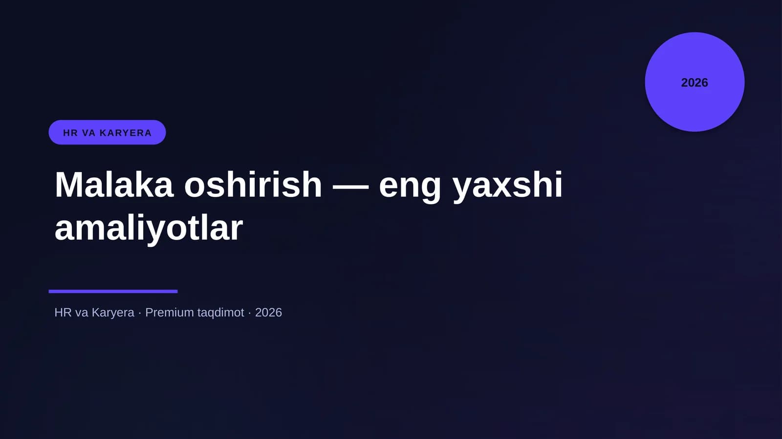 Malaka oshirish — eng yaxshi amaliyotlar