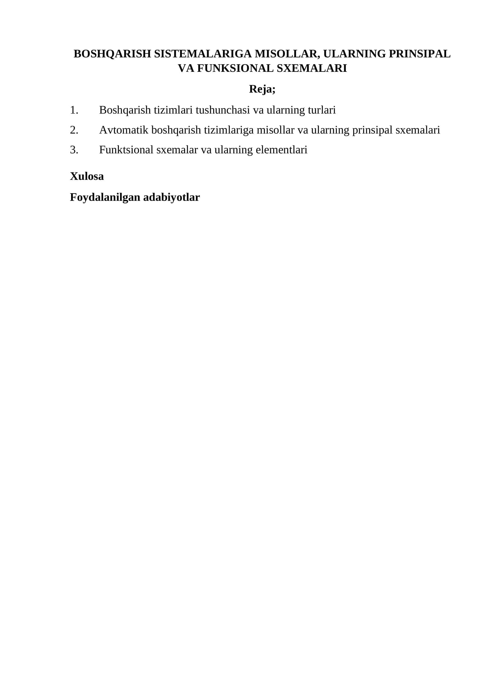 BOSHQARISH SISTEMALARIGA MISOLLAR, ULARNING PRINSIPAL VA FUNKSIONAL SXEMALARI