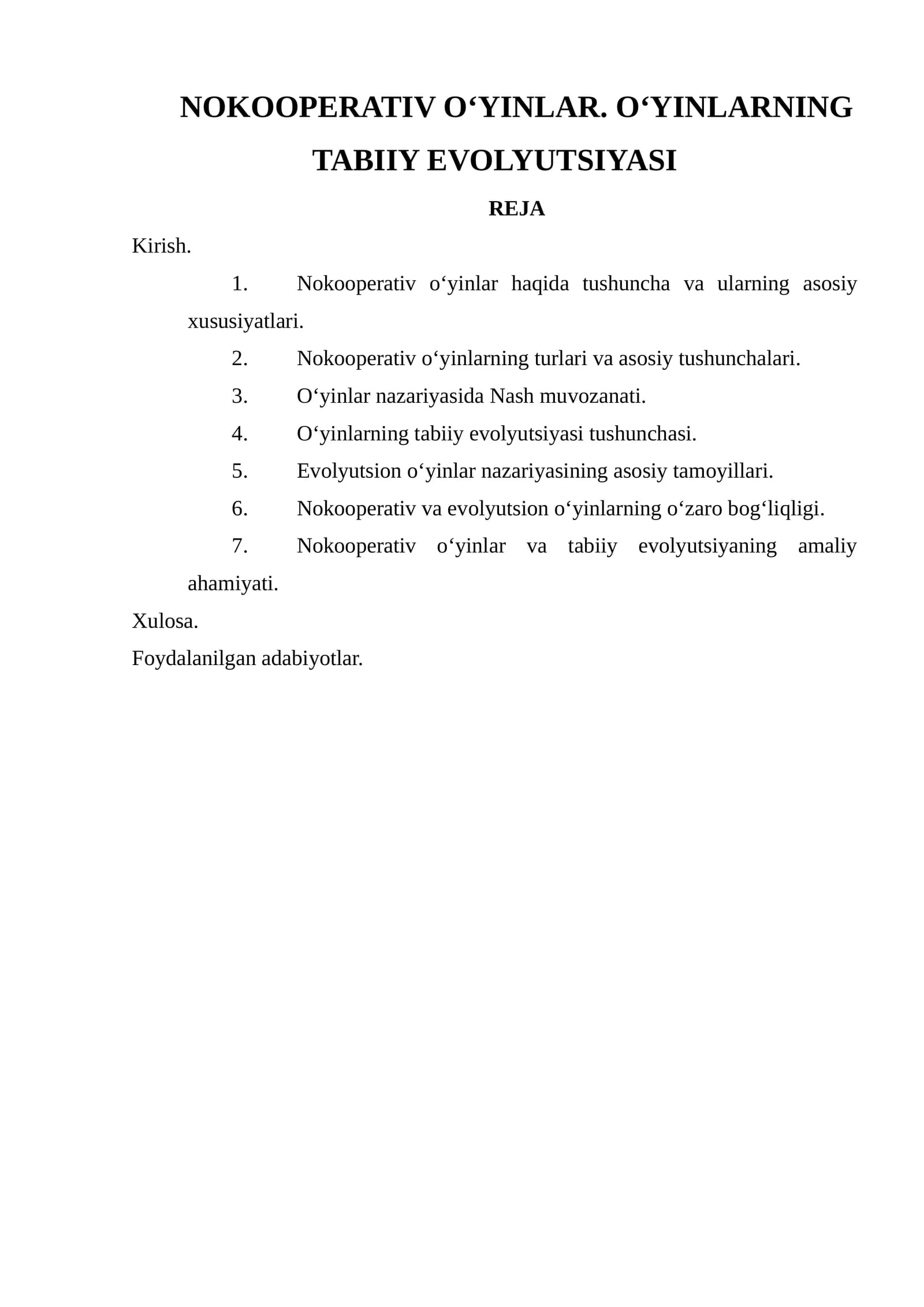 Nokooperativ O‘yinlar. O‘yinlarning Tabiiy Evolyutsiyasi