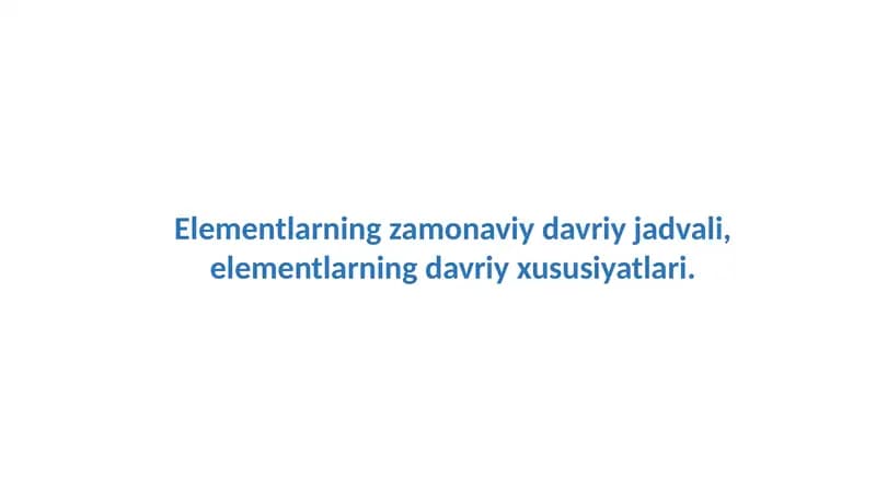 Elementlarning zamonaviy davriy jadvali