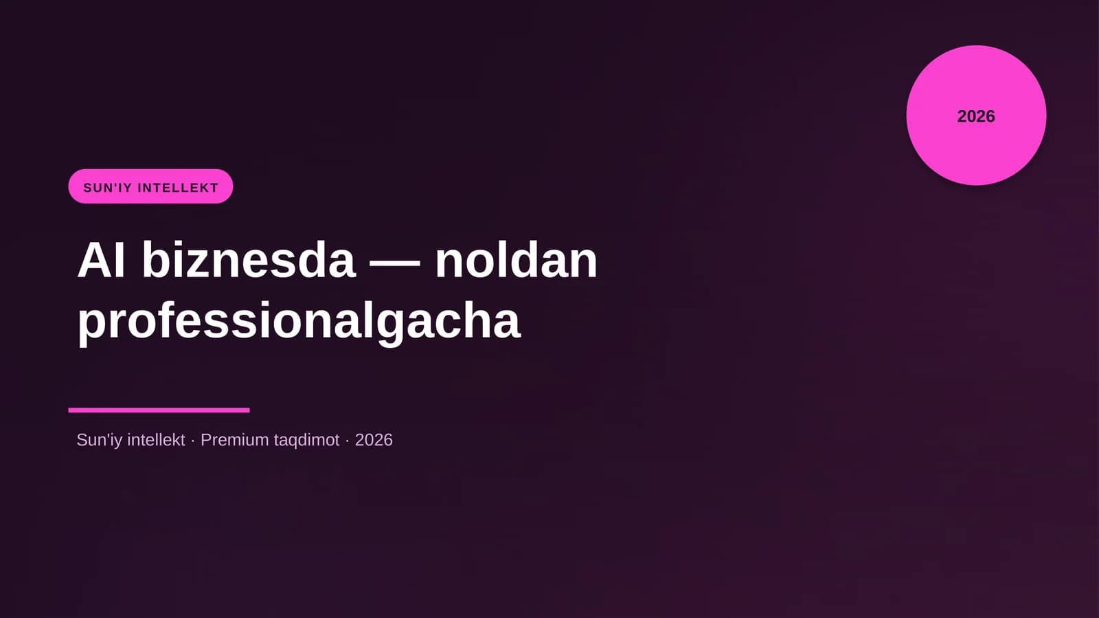 AI biznesda — noldan professionalgacha