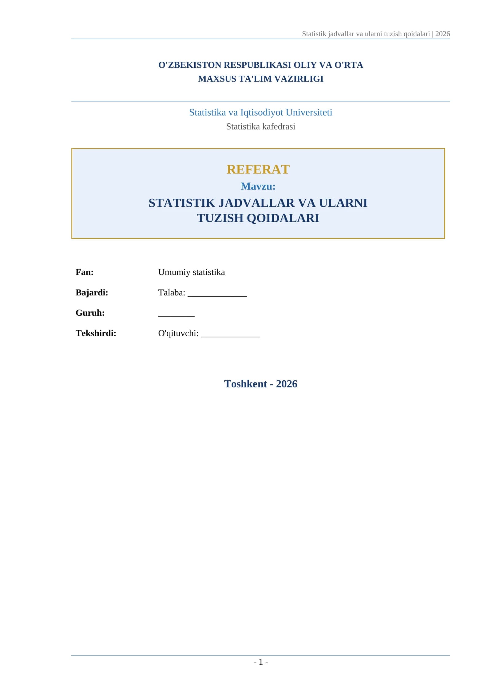 Statistik jadvallar va ularni tuzish qoidalari