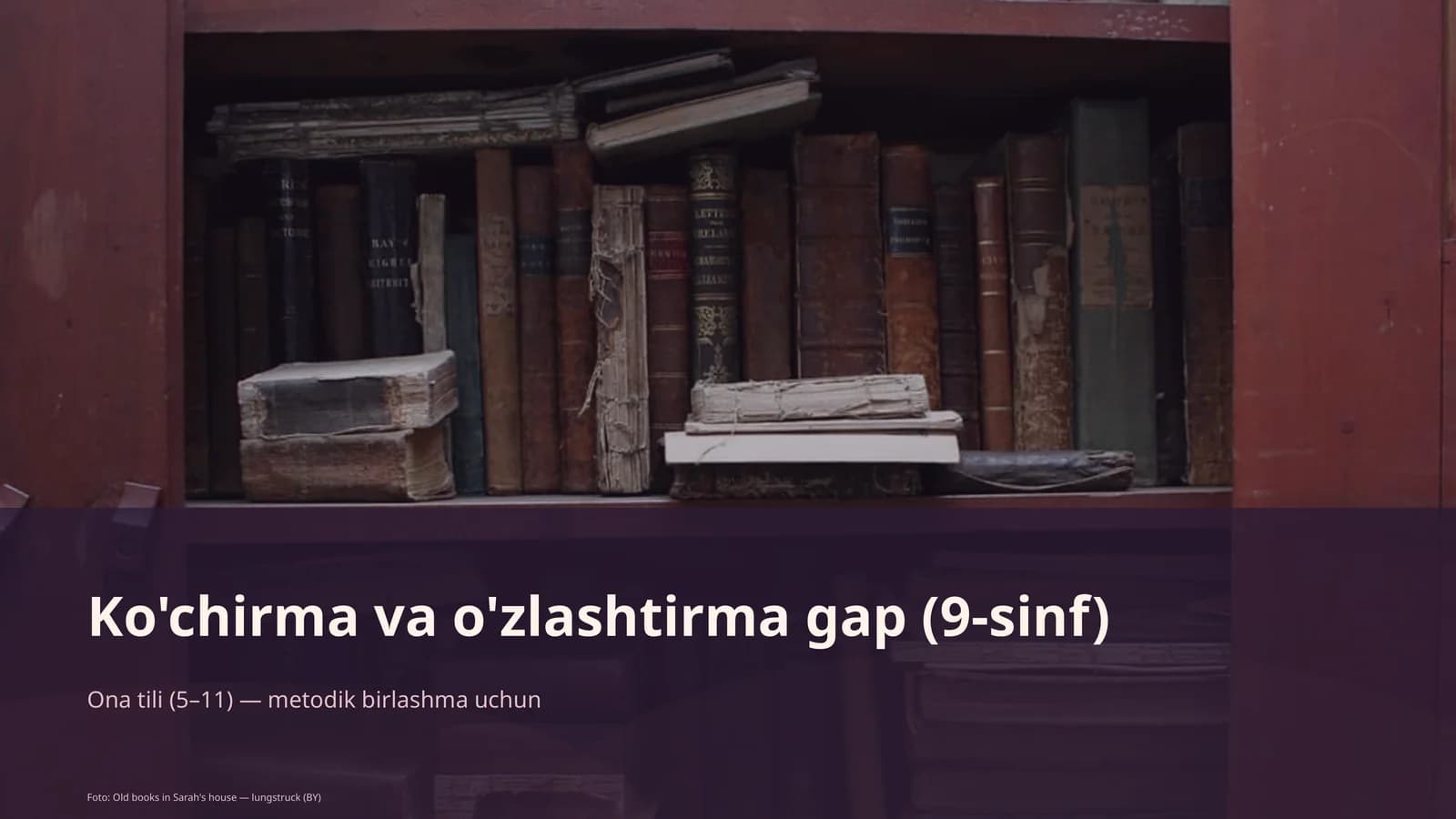 Ko'chirma va o'zlashtirma gap (9-sinf)