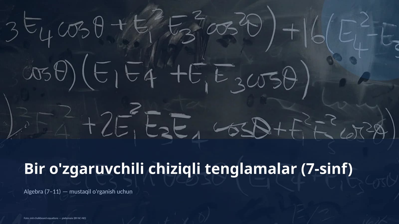 Algebra (7–11) — mustaqil o'rganish uchun