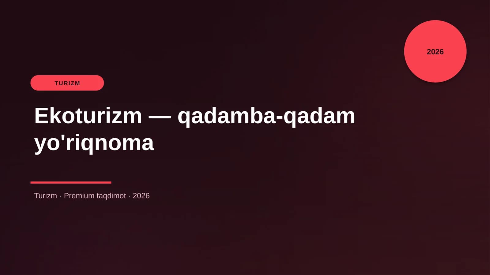 Ekoturizm — qadamba-qadam yo'riqnoma