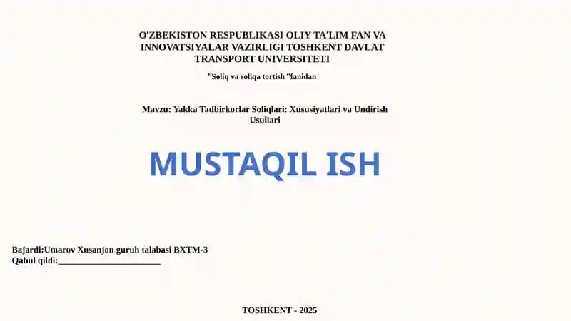 Yakka Tadbirkorlar Soliqlari: Xususiyatlar va Undirish Usullari