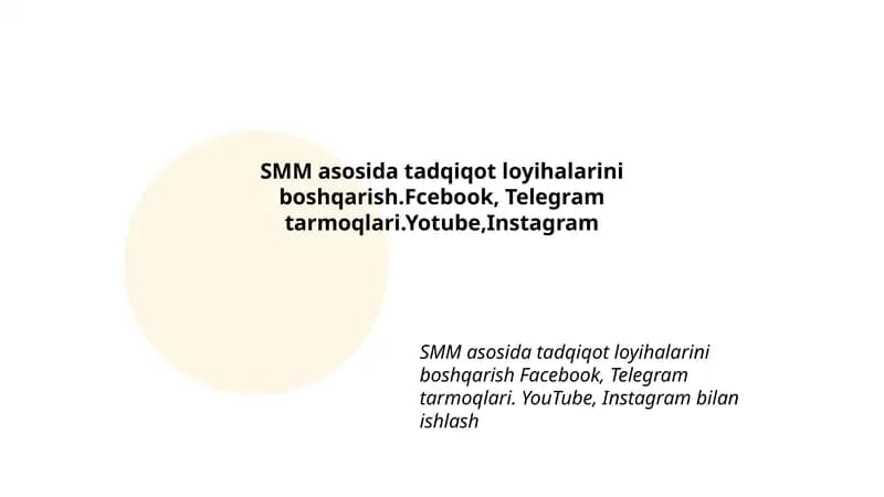 SMM asosida tadqiqot loyihalarini boshqarish