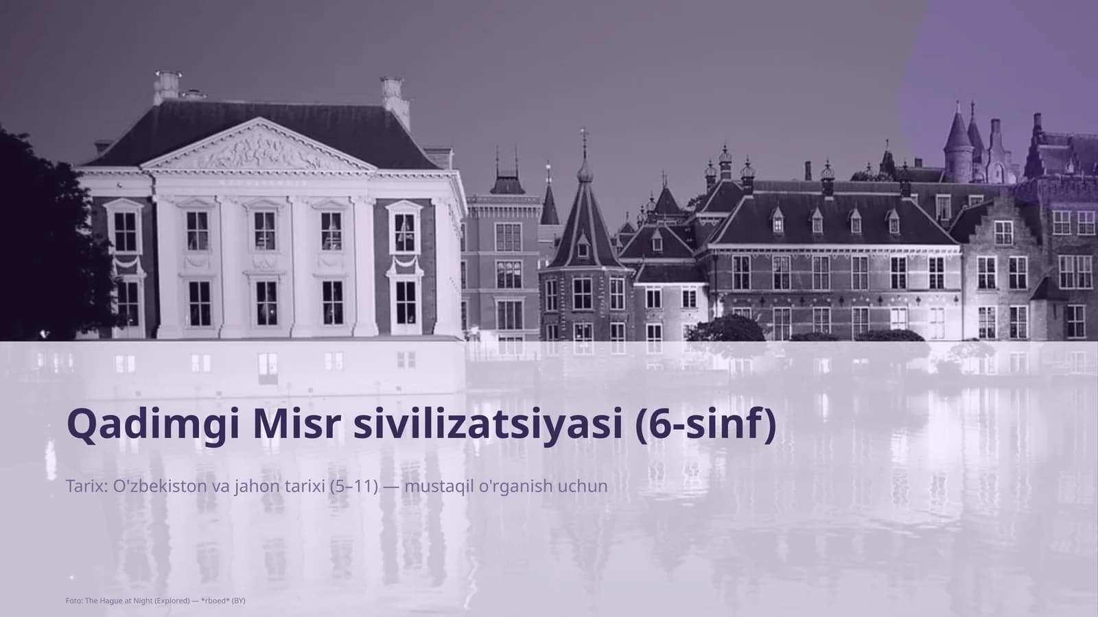 Qadimgi Misr sivilizatsiyasi (6-sinf)