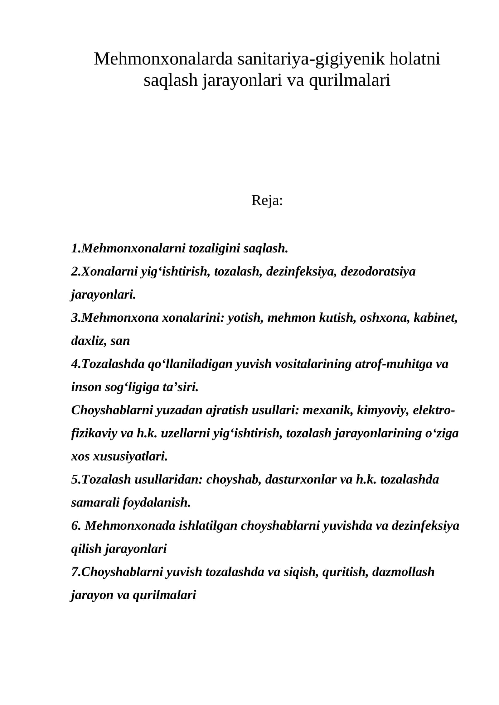 Mehmonxonalarda sanitariya-gigiyenik holatni saqlash jarayonlari va qurilmalari