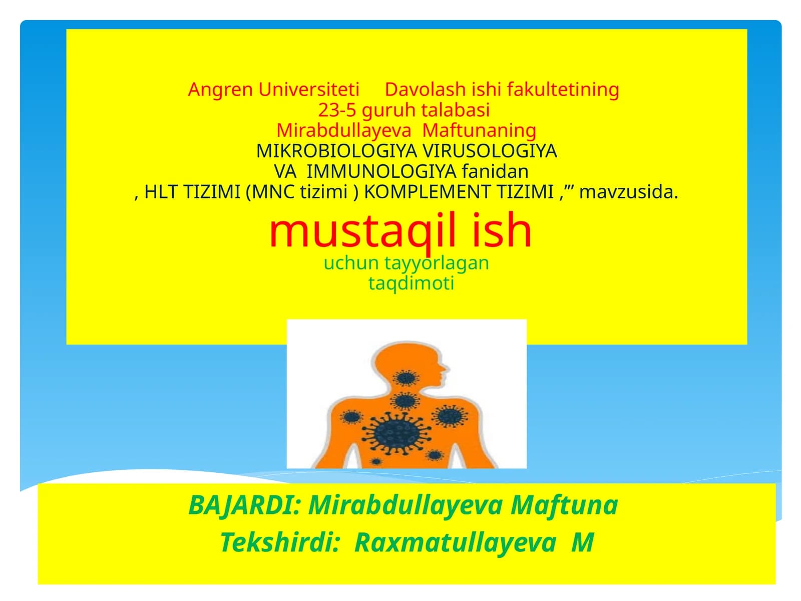 Mikrobiologiya virusologiya va immunologiya