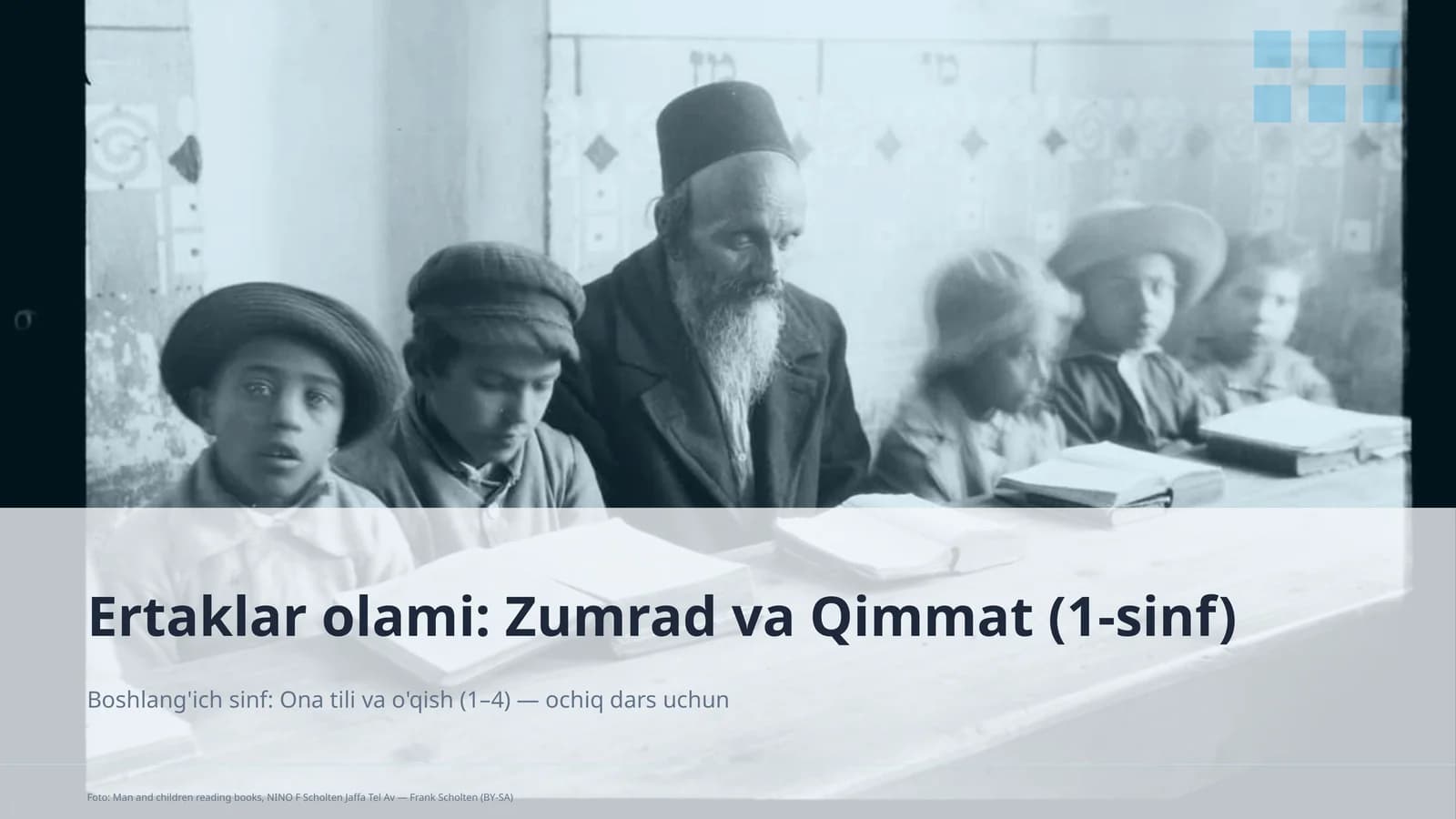 Ertaklar olami: Zumrad va Qimmat (1-sinf)