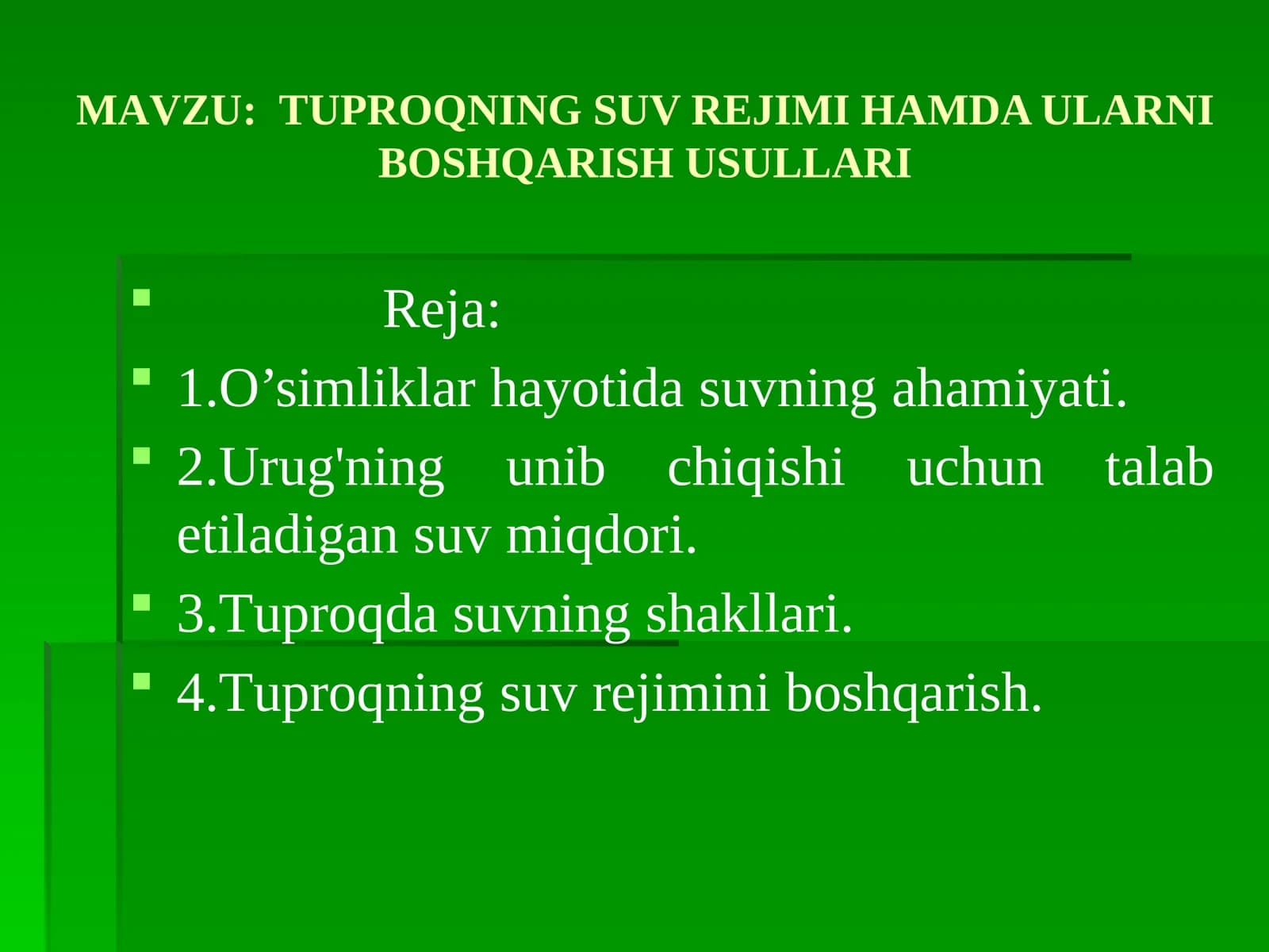 ТUPROQNING SUV REJIMI HAMDA ULARNI BOSHQARISH USULLARI