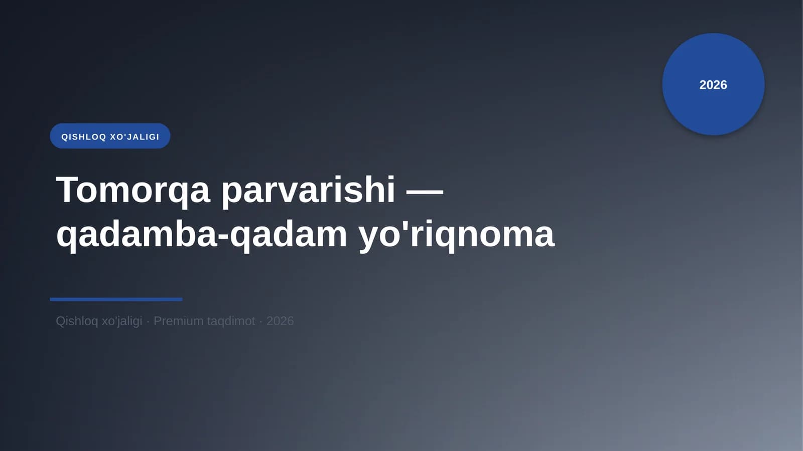 Tomorqa parvarishi — qadamba-qadam yo'riqnoma