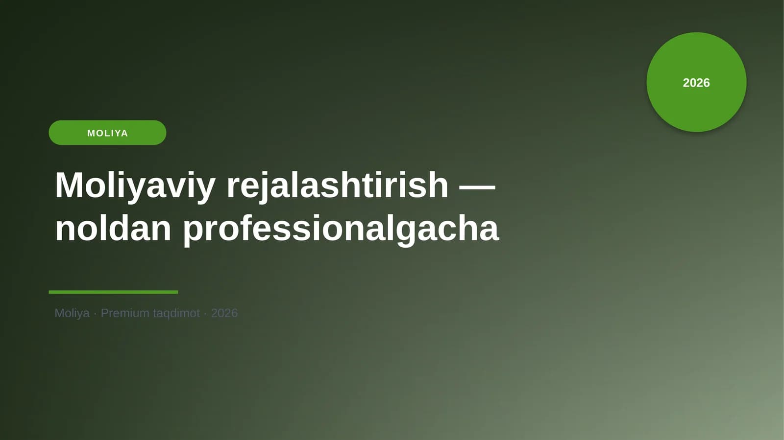 Moliyaviy rejalashtirish — noldan professionalgacha