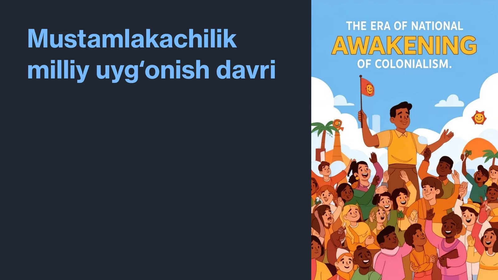 Mustamlakachilik milliy uygʻonish davri