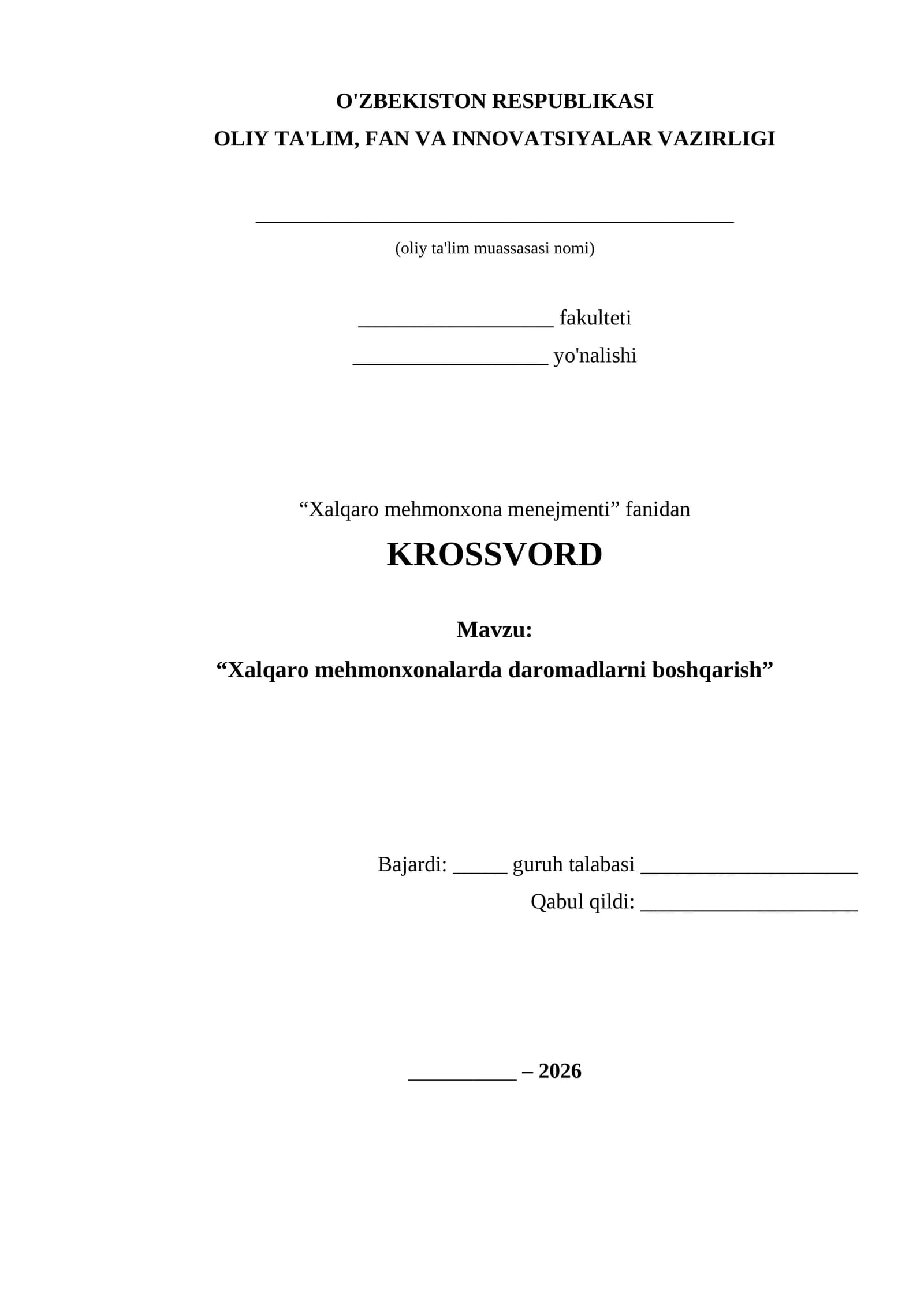 KROSSVORD "Xalqaro mehmonxonalarda daromadlarni boshqarish"