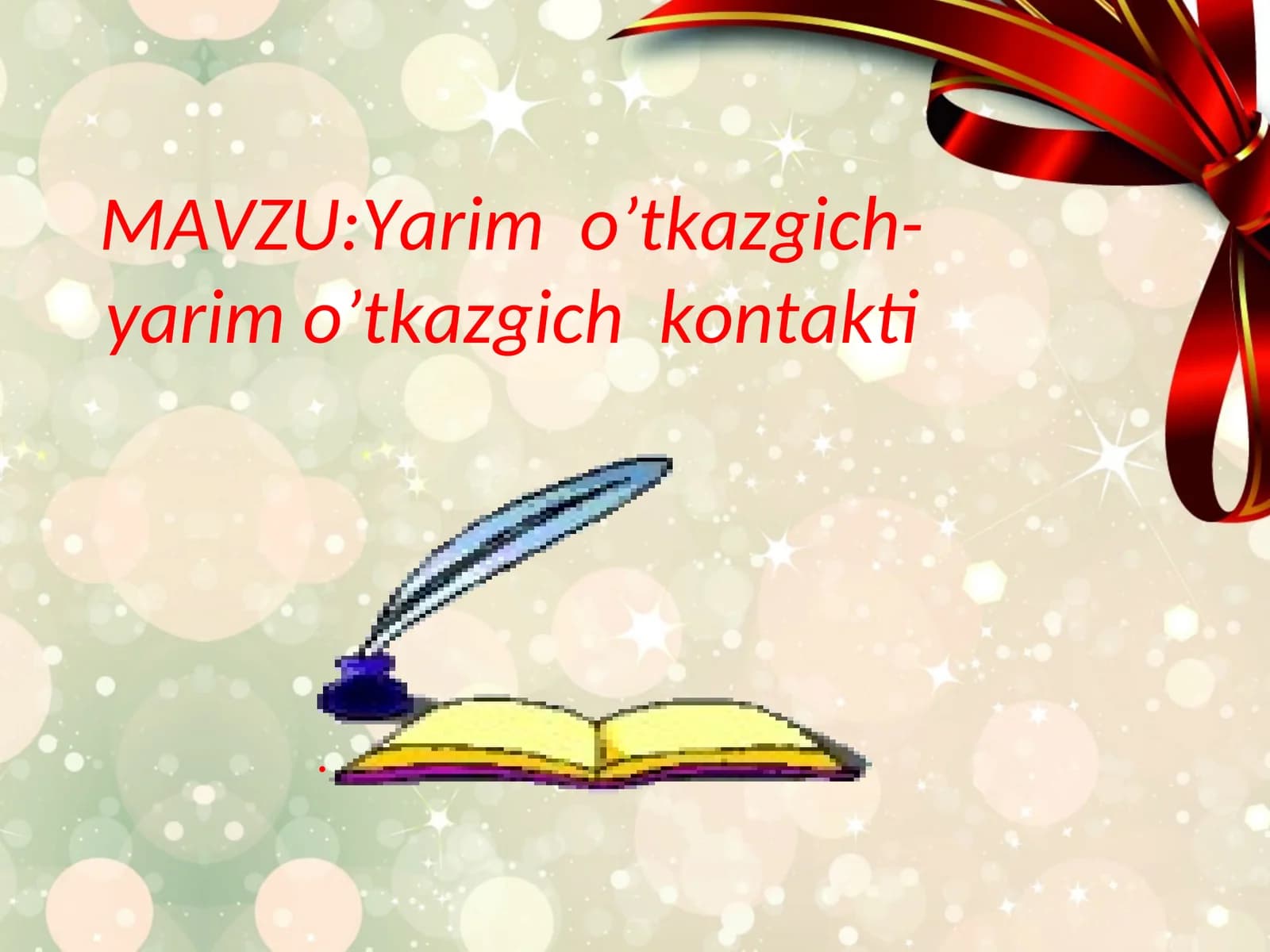 Yarim o’tkazgich-yarim o’tkazgich kontakti