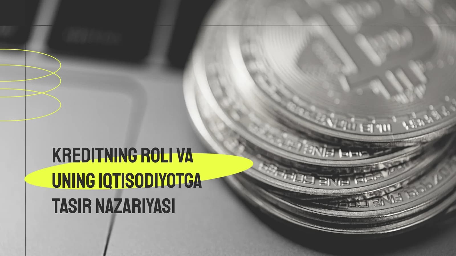 Kreditning iqtisodiyotga tasiri