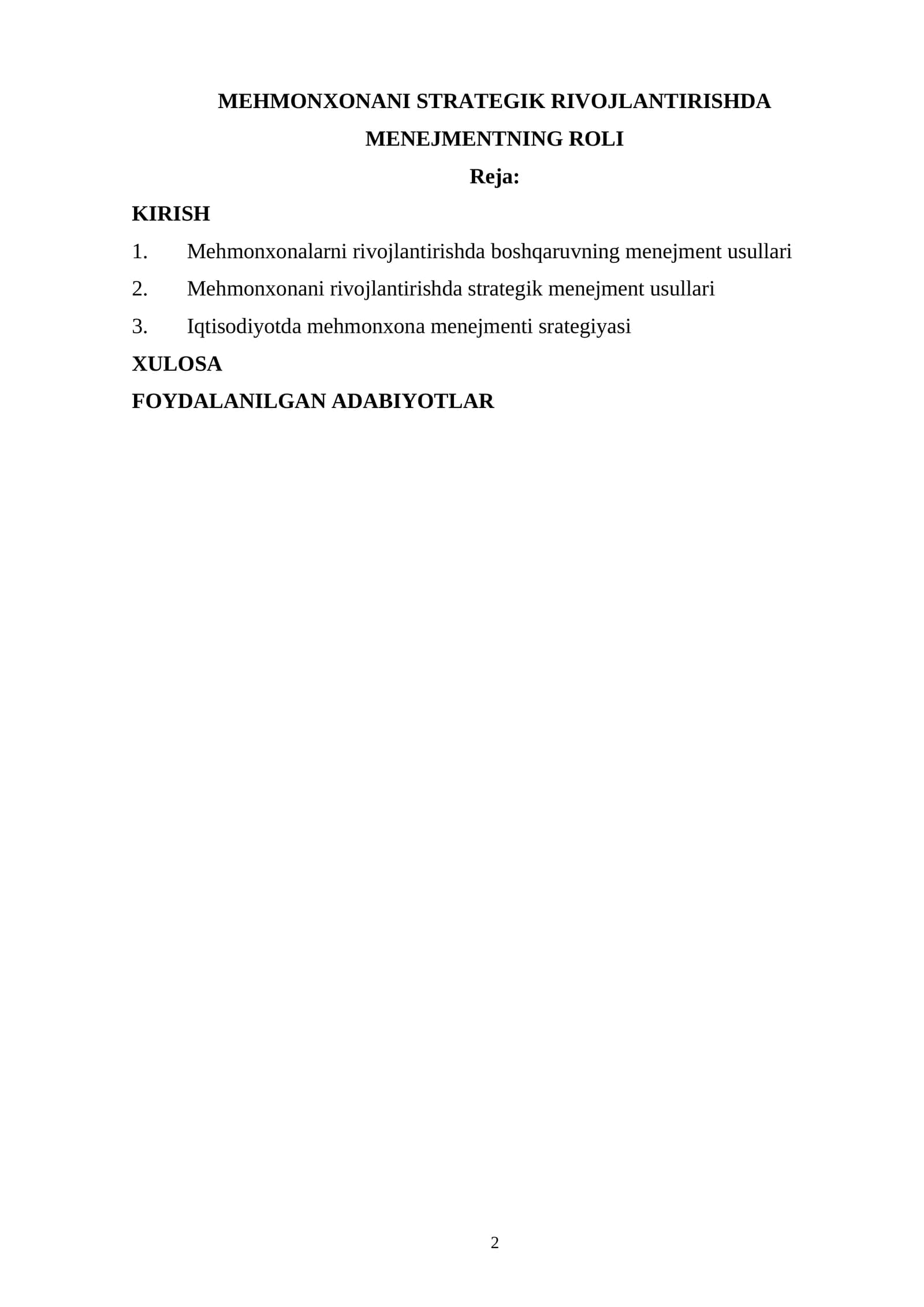 MEHMONXONANI STRATEGIK RIVOJLANTIRISHDA MENEJMENTNING ROLI