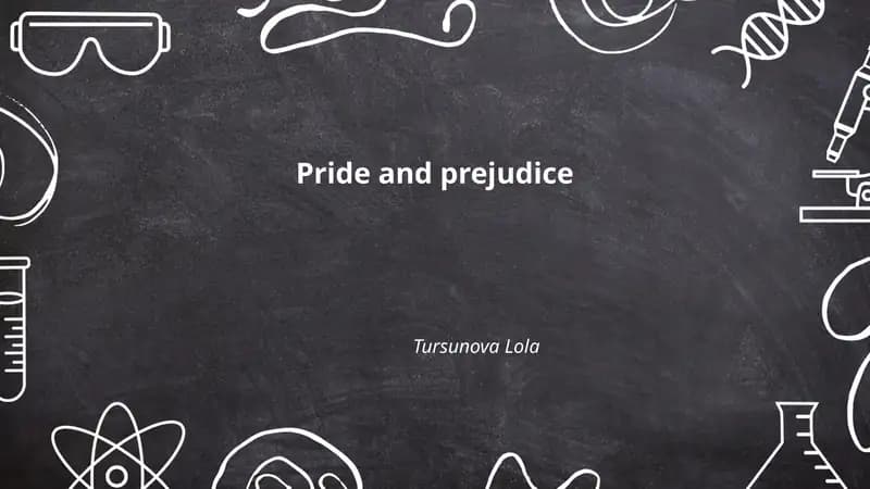 Pride and prejudice