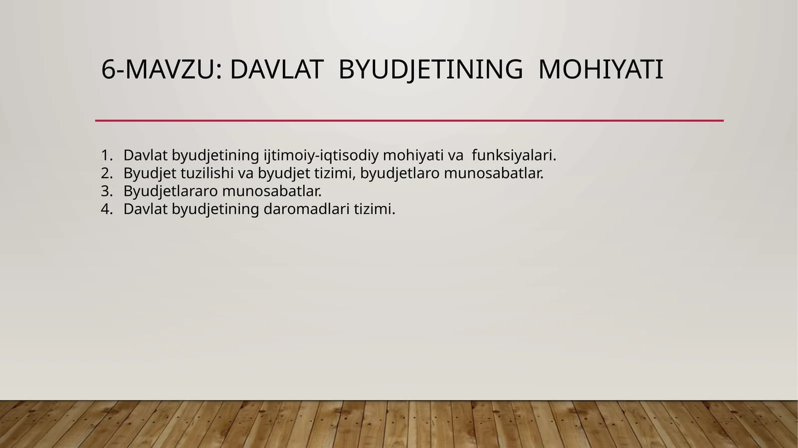 Davlat byudjetining mohiyati