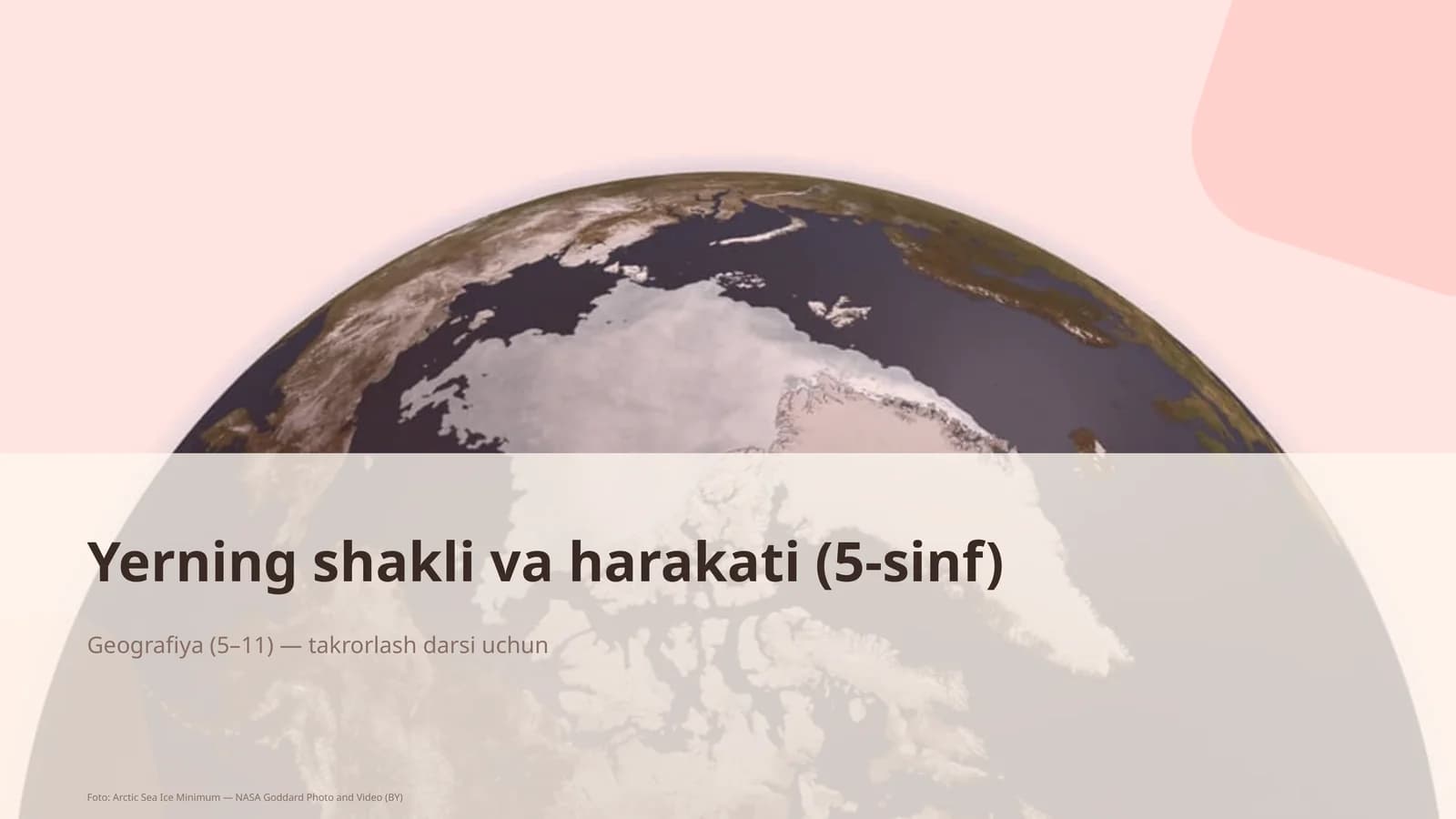 Yerning shakli va harakati (5-sinf)