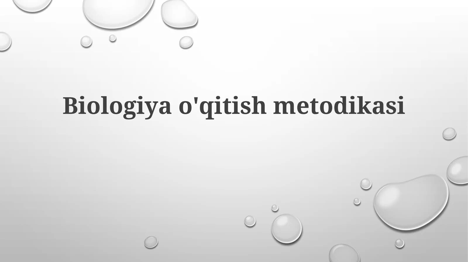 Biologiyao'qitishmetodikasi