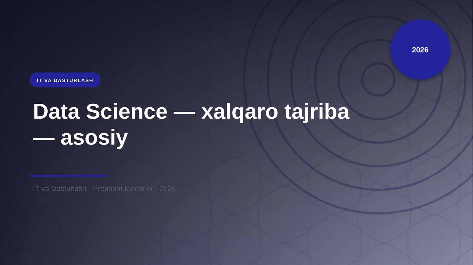 Data Science — xalqaro tajriba — asosiy