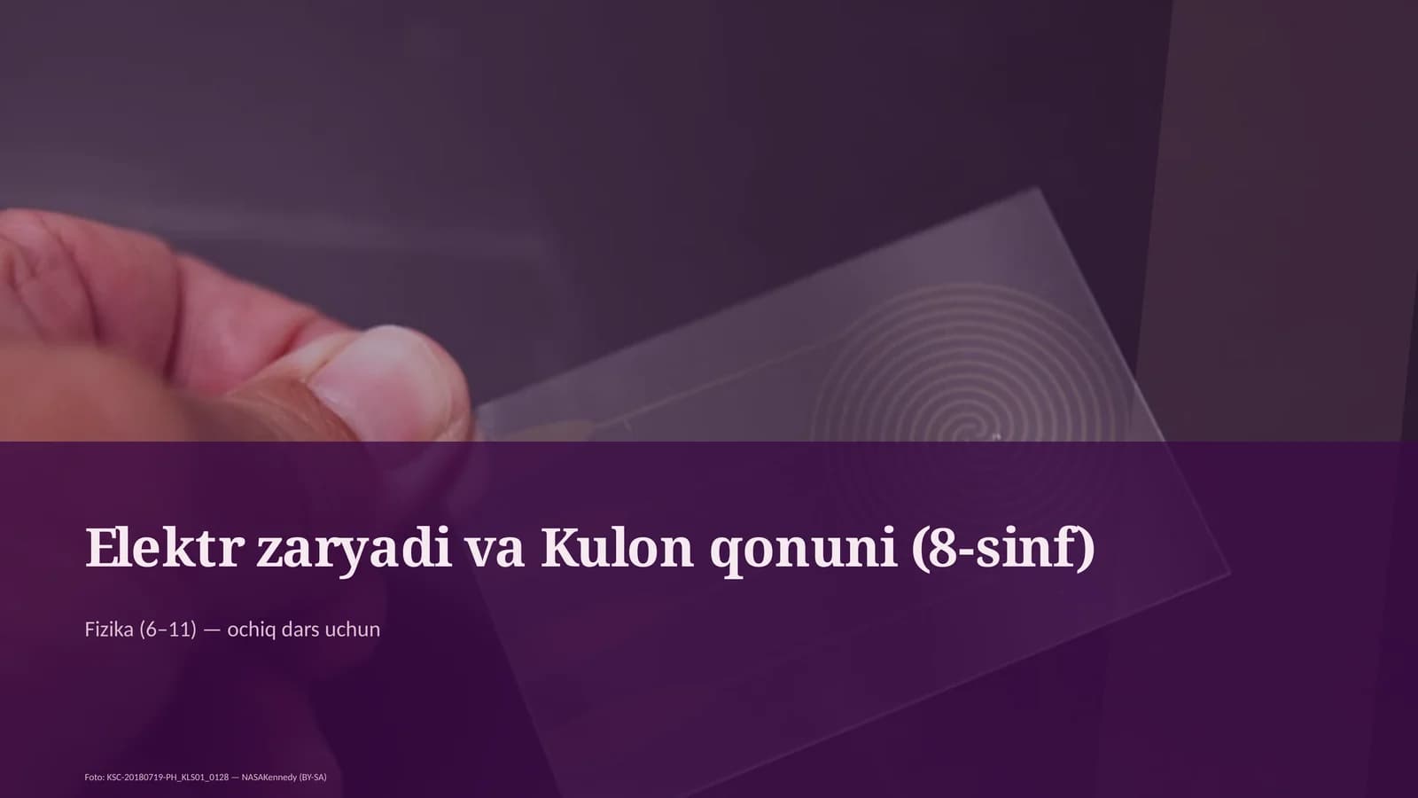 Elektr zaryadi va Kulon qonuni (8-sinf)