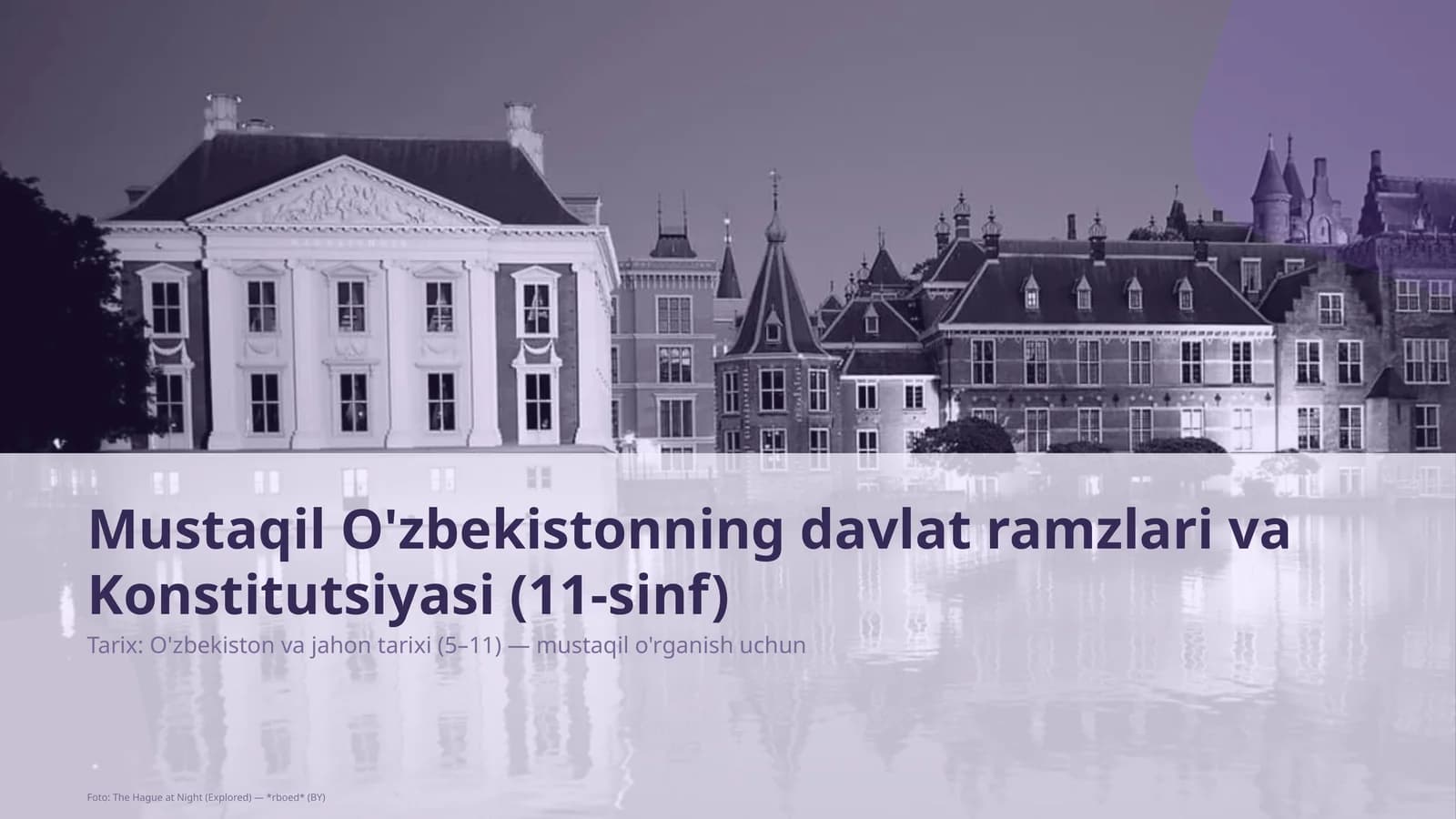 Mustaqil O'zbekistonning davlat ramzlari va Konstitutsiyasi (11-sinf)